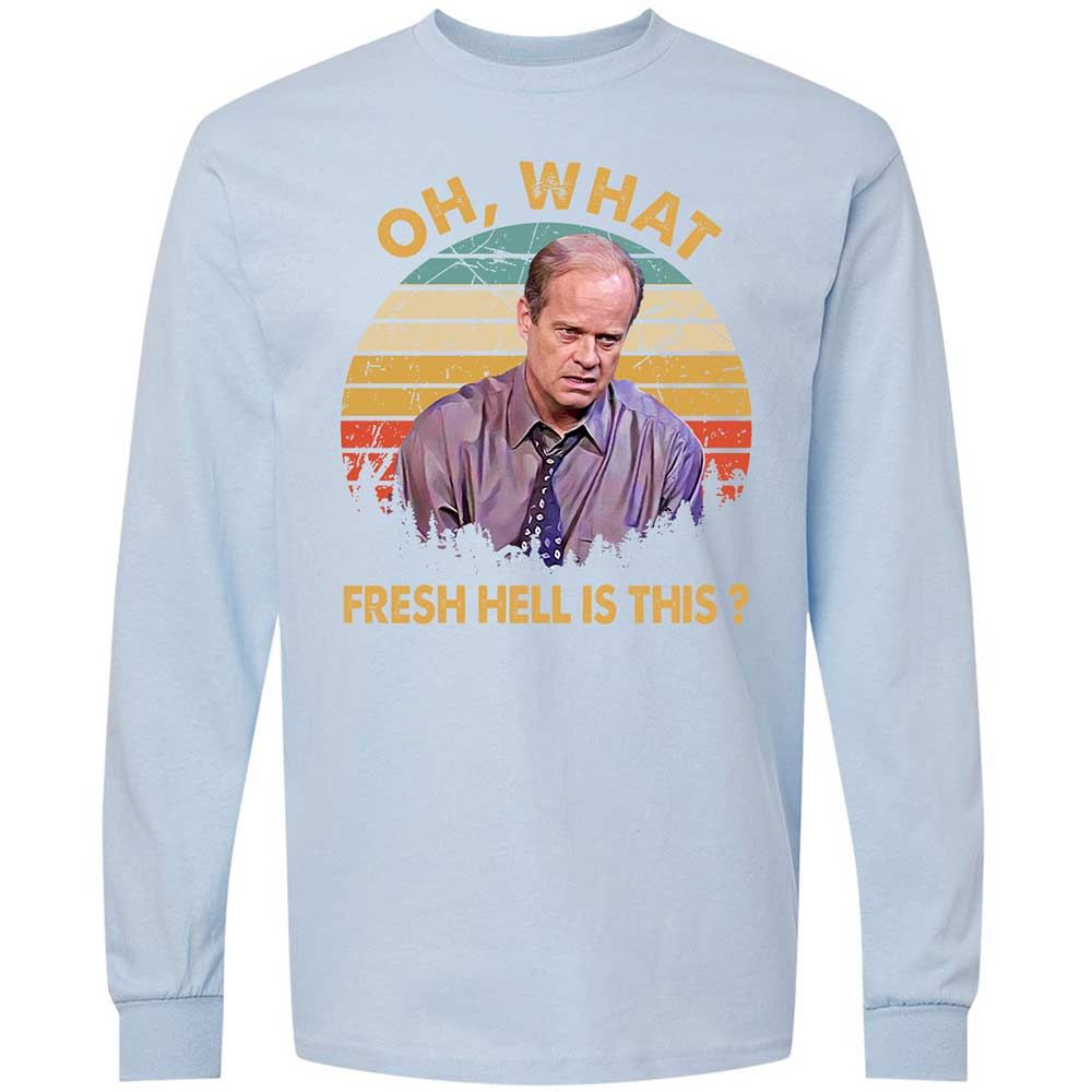 Oh What Fresh Hell Is This - Light Blue - 18