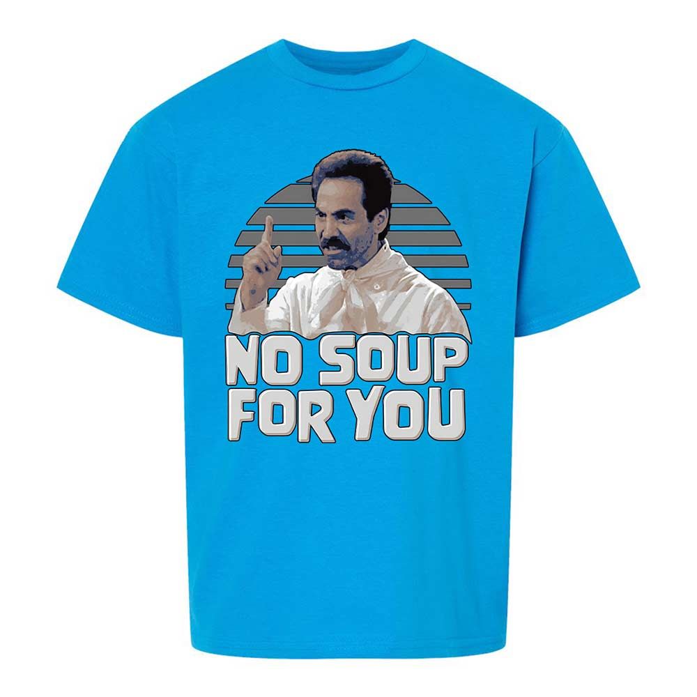 No Soup For You - Sapphire - 18