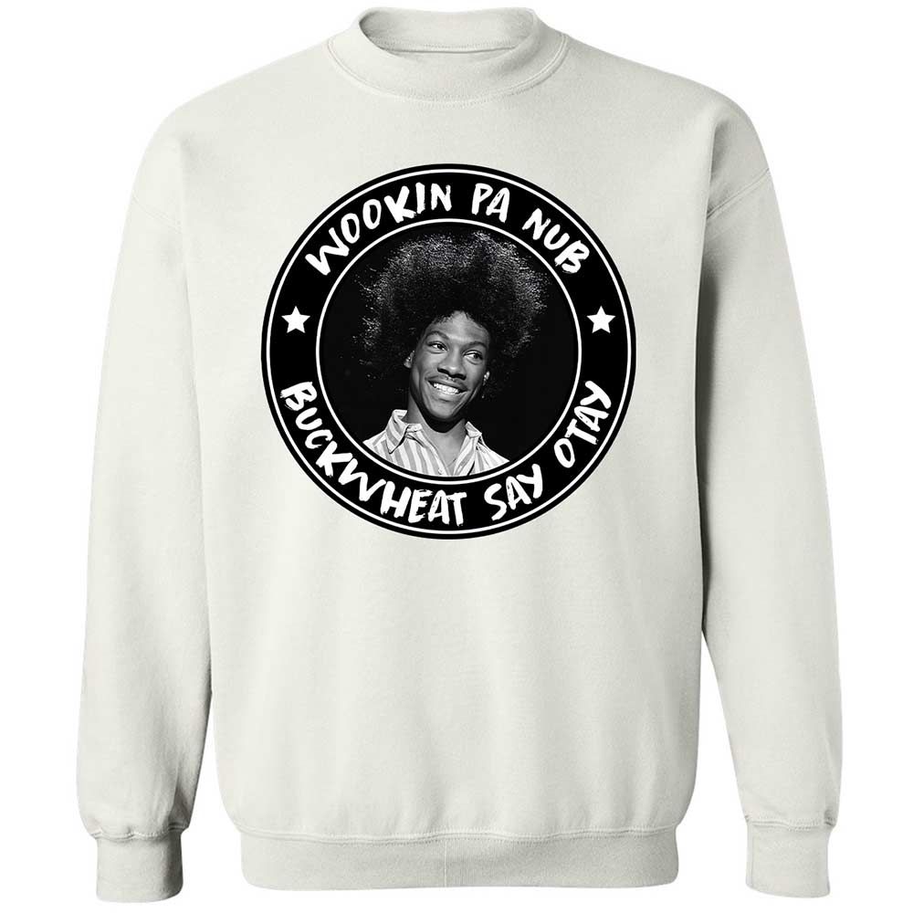 Buckwheat Say Otay - White - 18