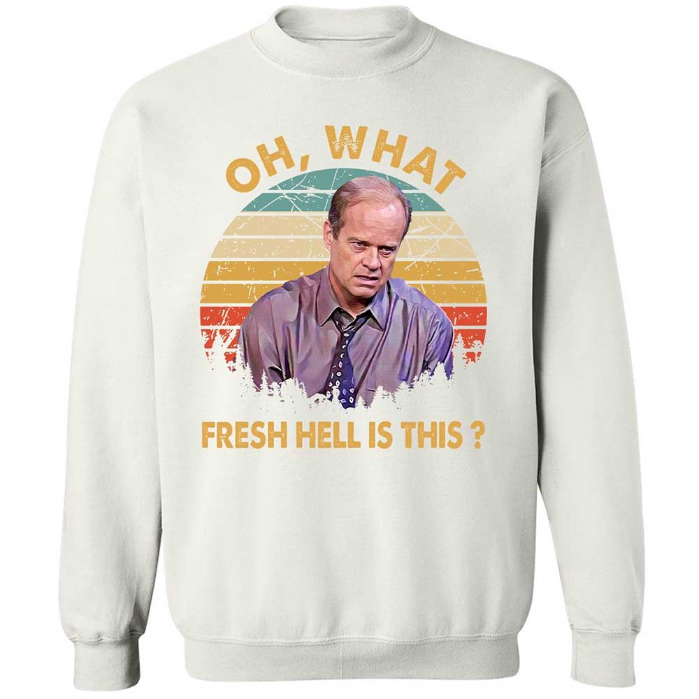 Oh What Fresh Hell Is This - White - 18