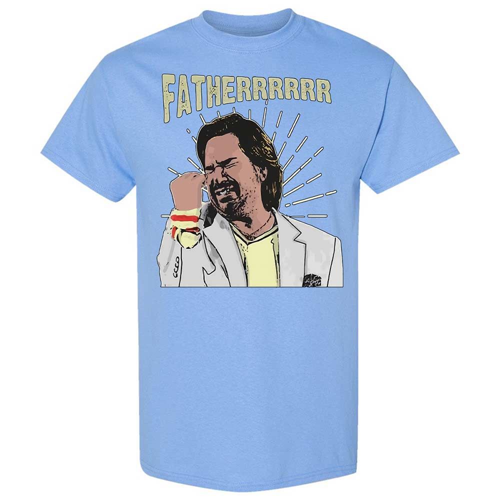 Fatherrrrr - Carolina Blue - 19