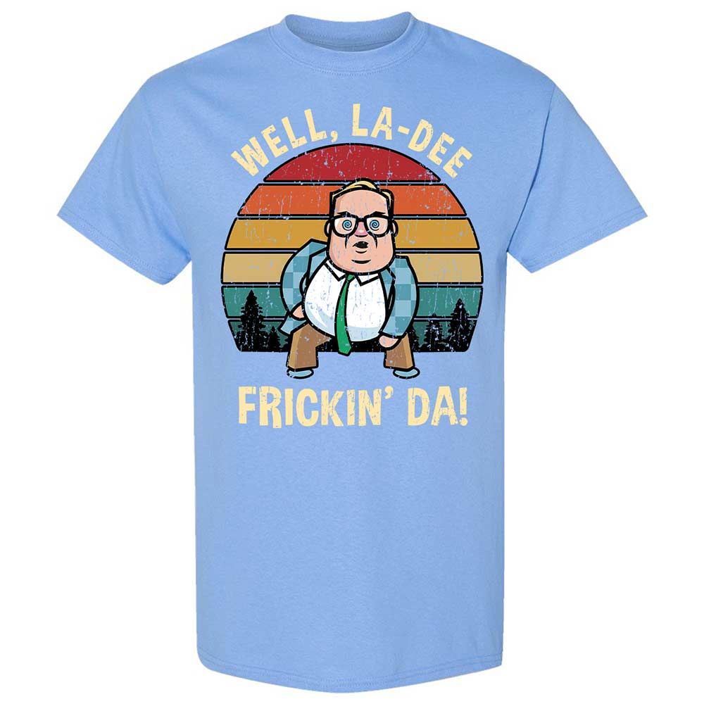 La-Dee-Frickin-Da - Carolina Blue - 19