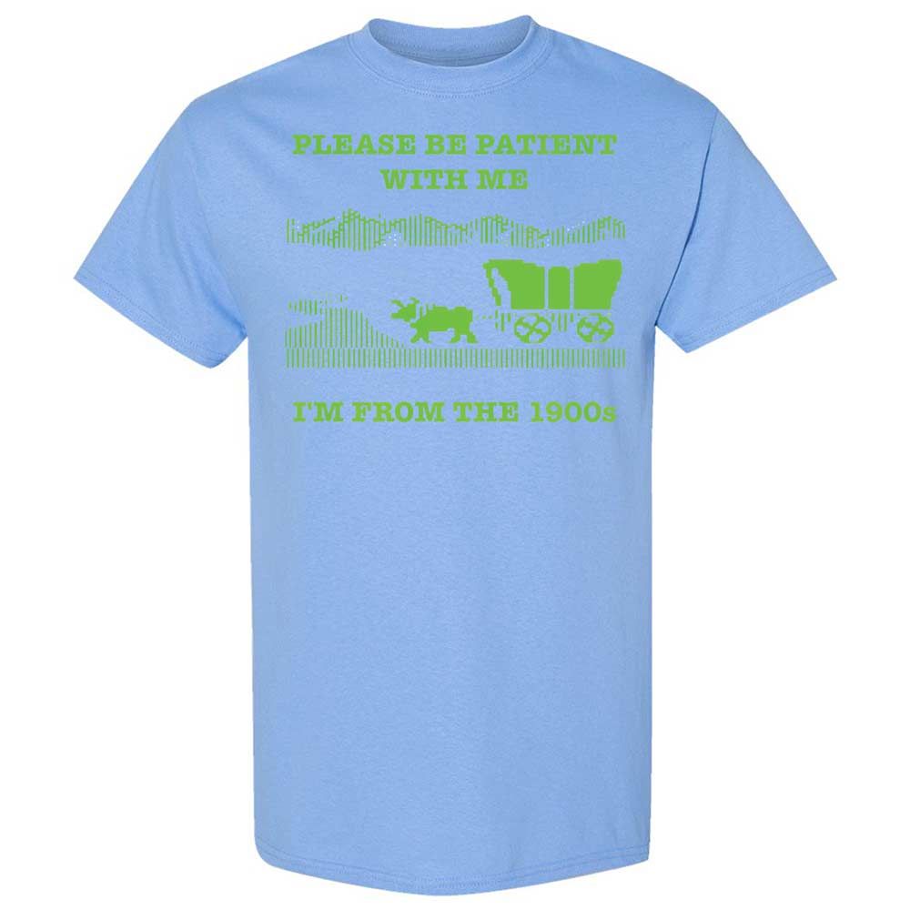 I'm from the 1900s - Carolina Blue - 19