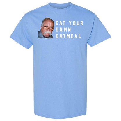 Eat Your Damn Oatmeal - Carolina Blue - 19