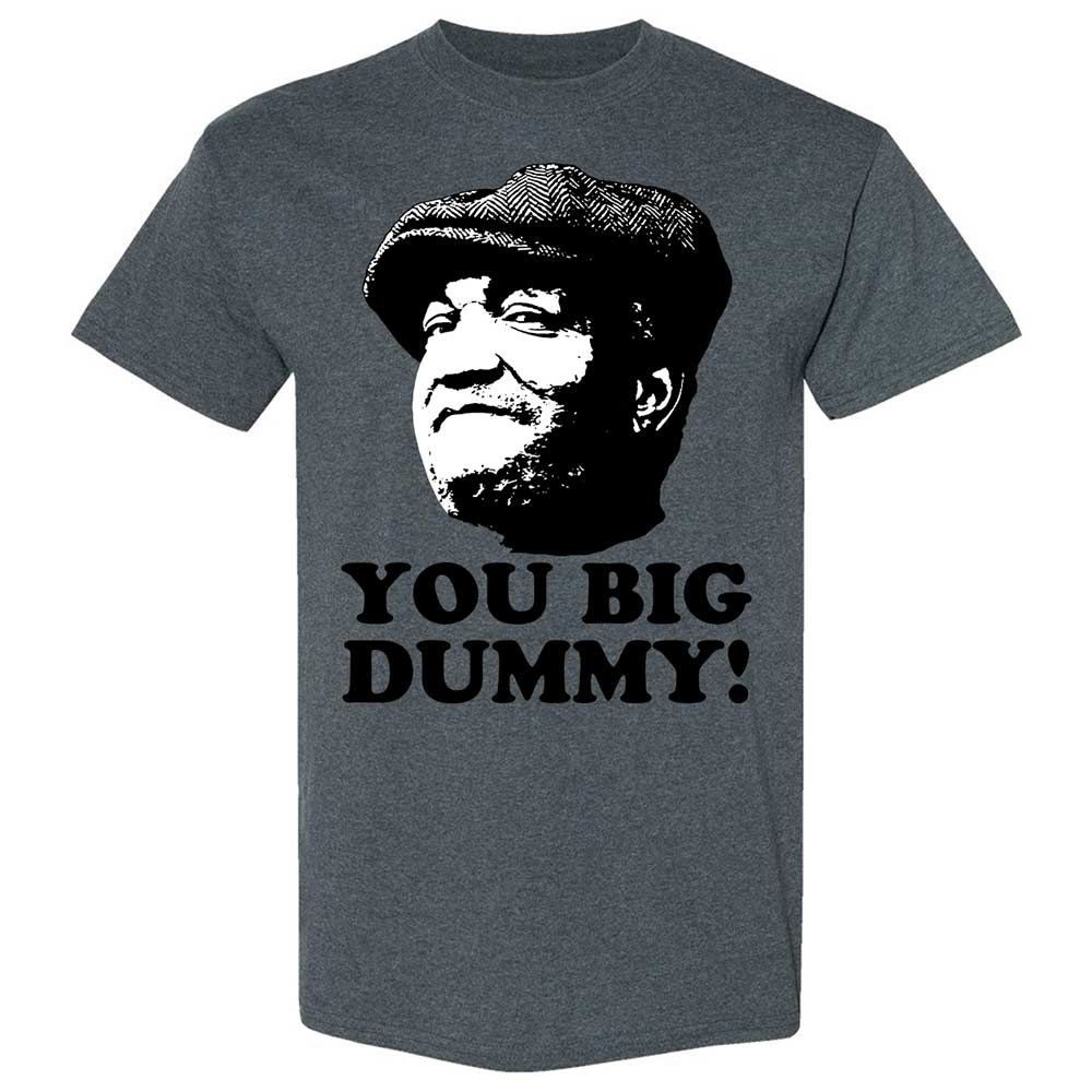 You Big Dummy - Dark Heather - 19