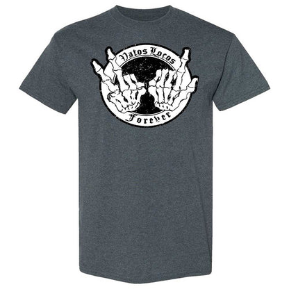 Vatos Locos Forever - Dark Heather - 19
