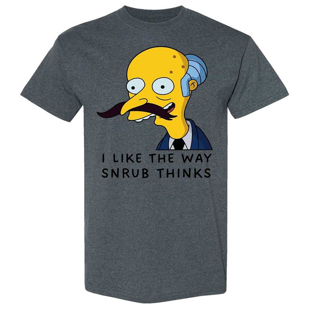 I Like the Way Snrub Thinks - Dark Heather - 19