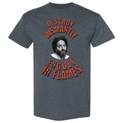 Destroy, Dismantle, Engulf in Flames - Dark Heather - 19
