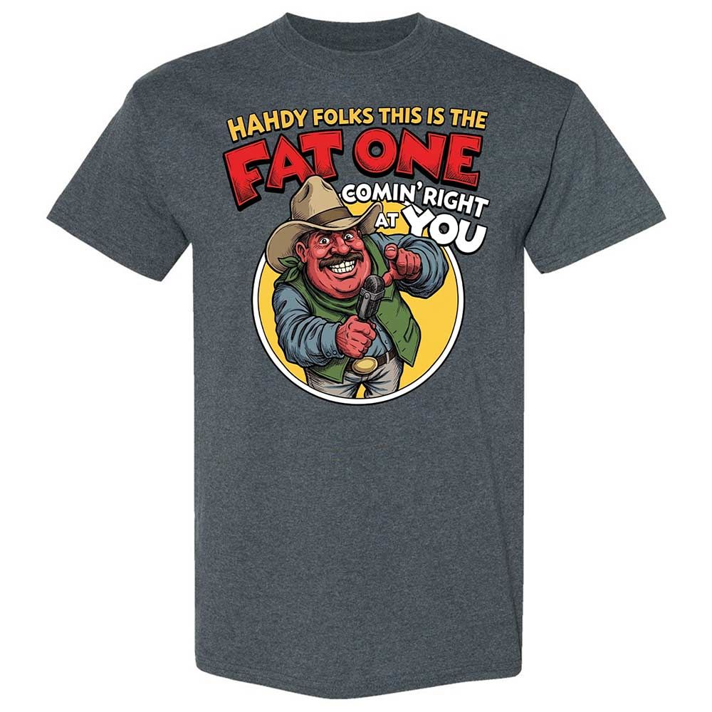Fat One comin' right at you - Dark Heather - 19
