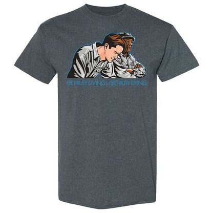 Get Busy Living - Dark Heather - 19