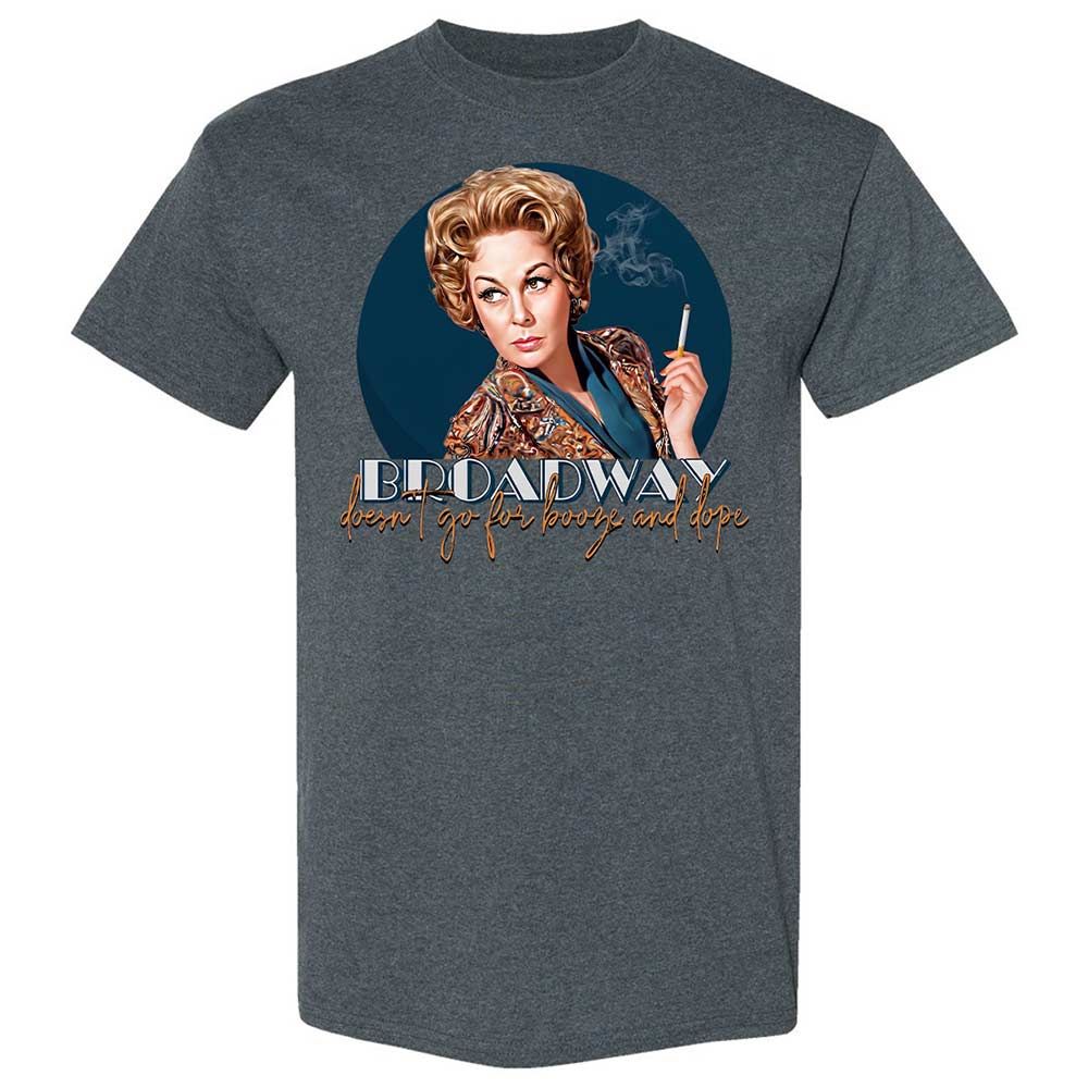 Broadway doesn't go for booze and dope - Dark Heather - 19