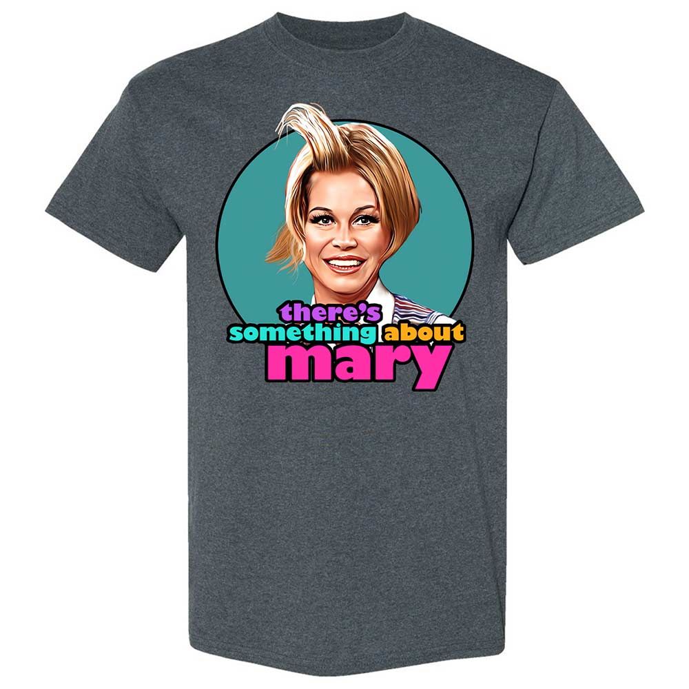 There's Something About Mary - Dark Heather - 19