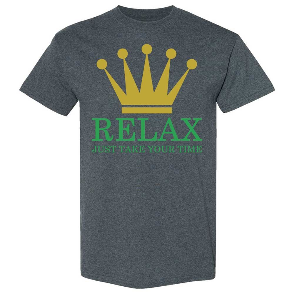 Relax Just Take Your Time - Dark Heather - 19
