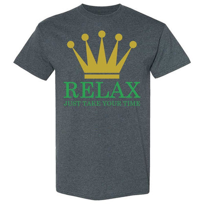 Relax Just Take Your Time - Dark Heather - 19