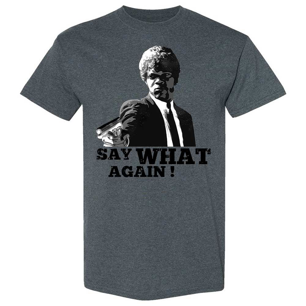 Say What Again - Dark Heather - 19