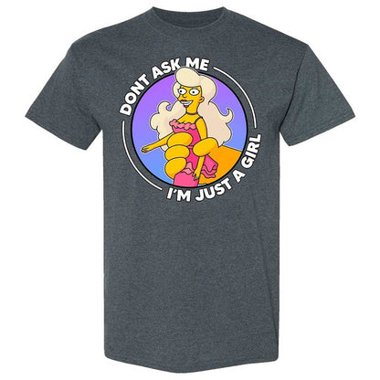 Don't Ask Me I'm Just A Girl - Dark Heather - 19
