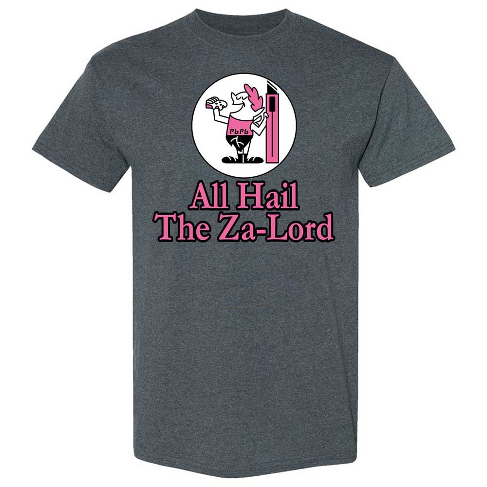 All Hail The Za-Lord - Dark Heather - 19