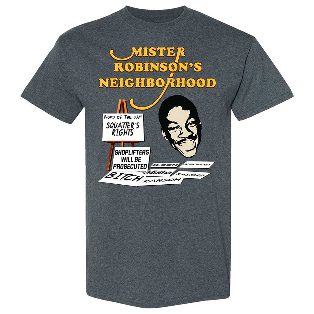 Mister Robinson's Neighborhood - Dark Heather - 19