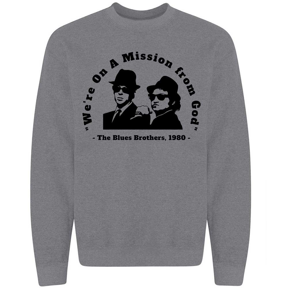 We're on a Mission from God - Graphite Heather - 19