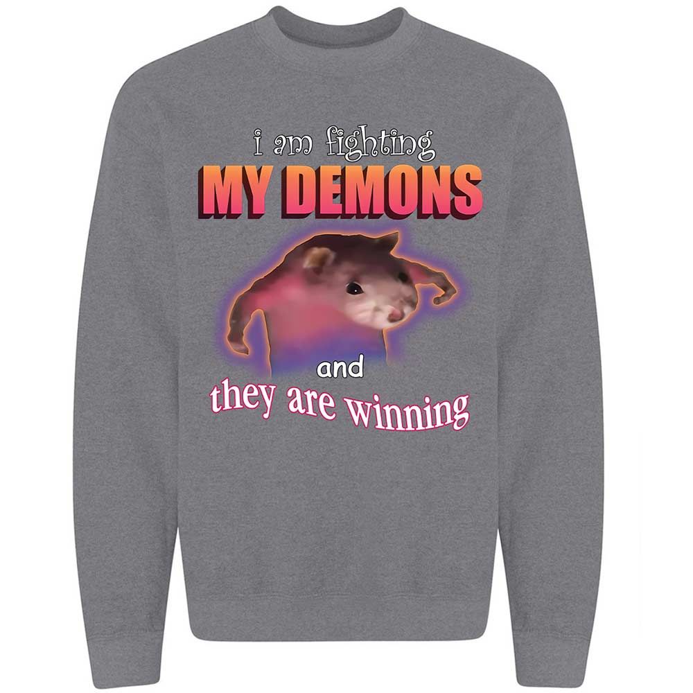 I'm fighting my demons - Graphite Heather - 19