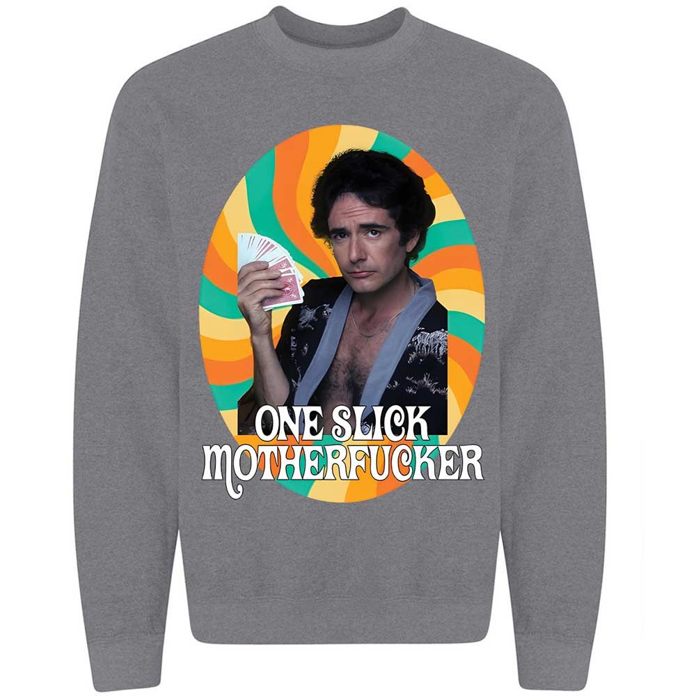 One Slick Motherfu*ker - Graphite Heather - 19