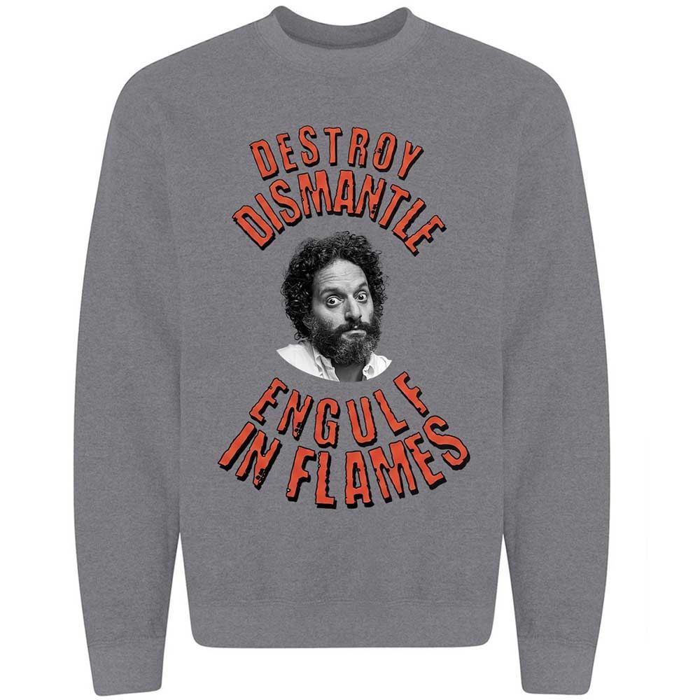 Destroy, Dismantle, Engulf in Flames - Graphite Heather - 19