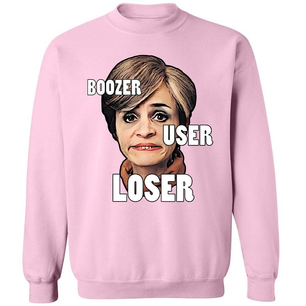 I was a boozer, a user, and a loser - Light Pink - 19