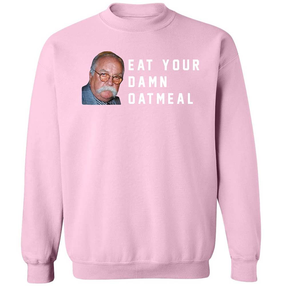 Eat Your Damn Oatmeal - Light Pink - 19
