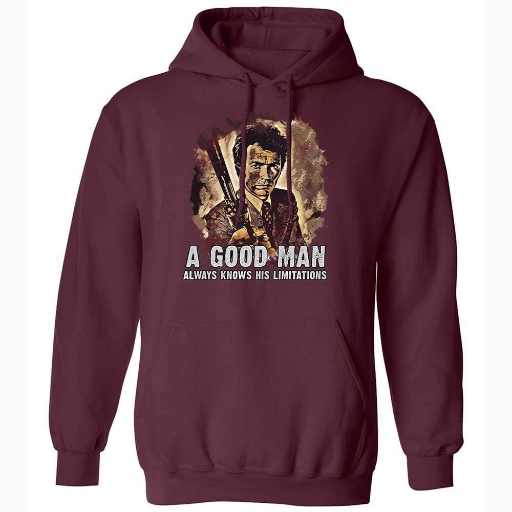 A good man always knows his limitations - Maroon - 19