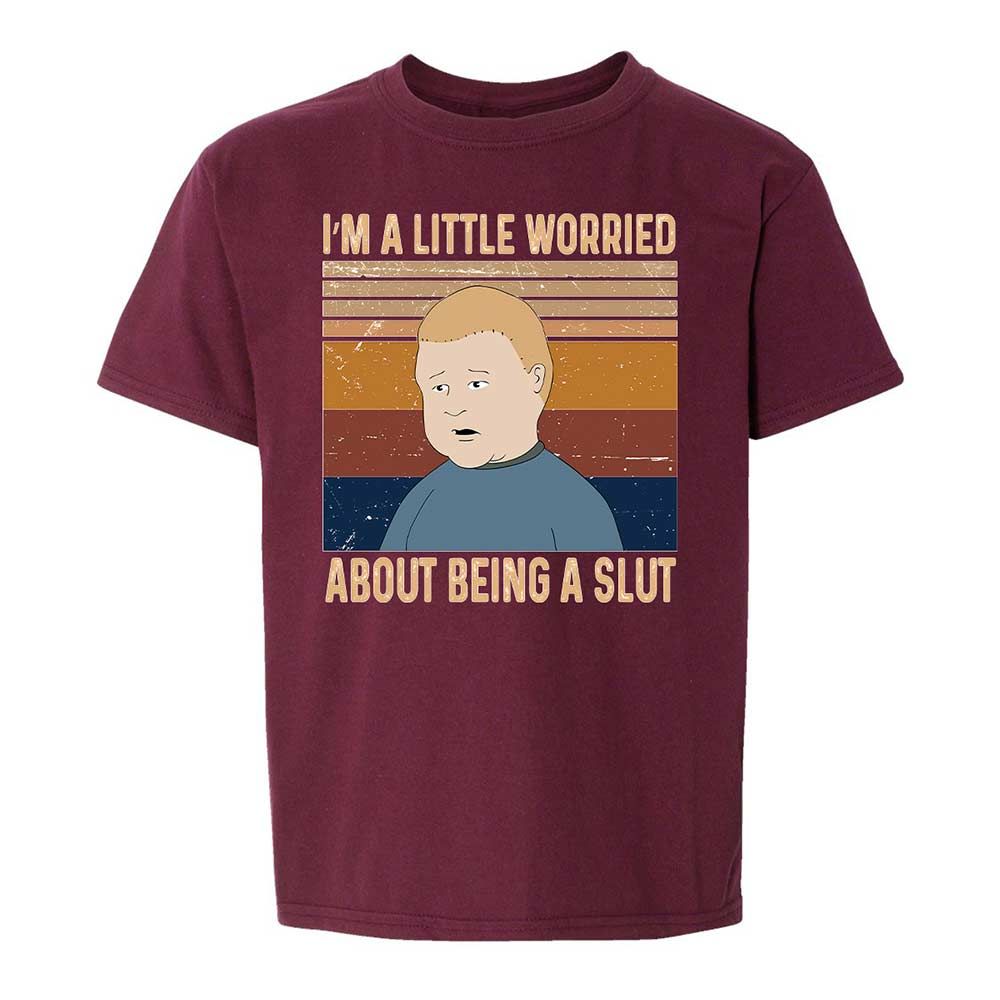 I'm a Little Worried About Being a Slut - Maroon - 19