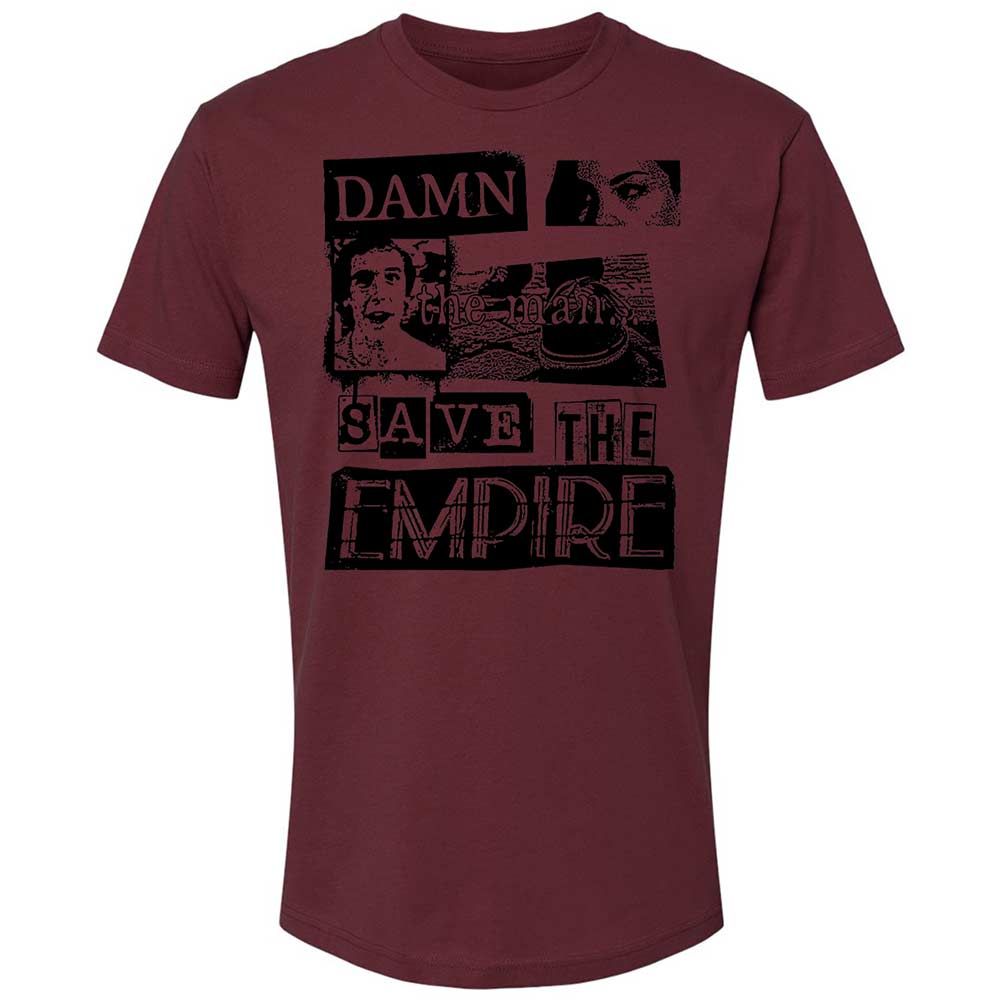 Damn the man. Save the empire - Maroon - 19