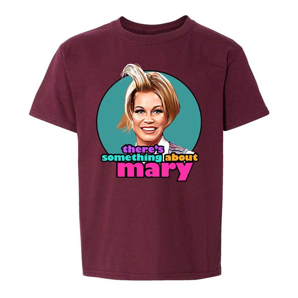There's Something About Mary - Maroon - 19