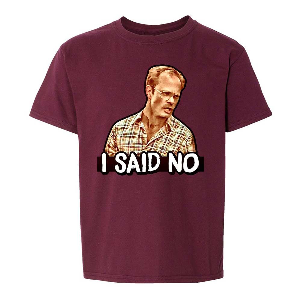 I Said No - Maroon - 19