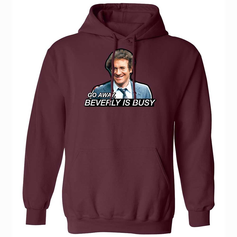 Go Away, Beverly is Busy - Maroon - 19