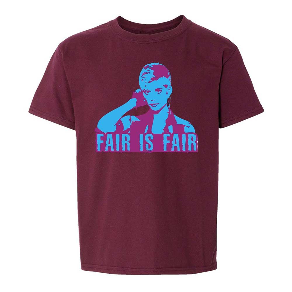 Fair is Fair - Maroon - 19