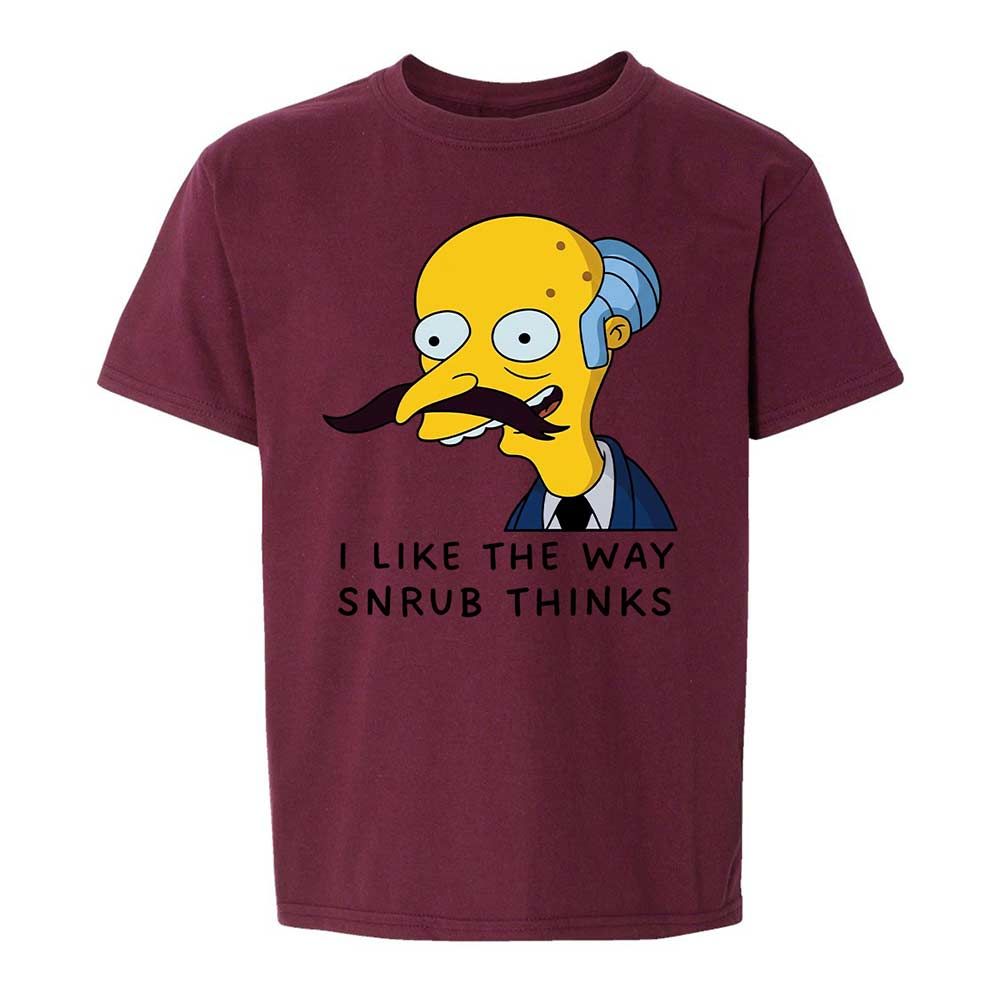 I Like the Way Snrub Thinks - Maroon - 19