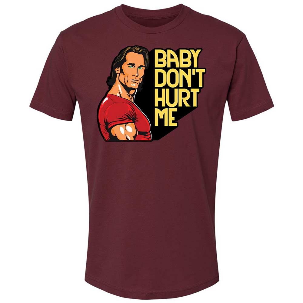 Baby don't hurt me - Maroon - 19