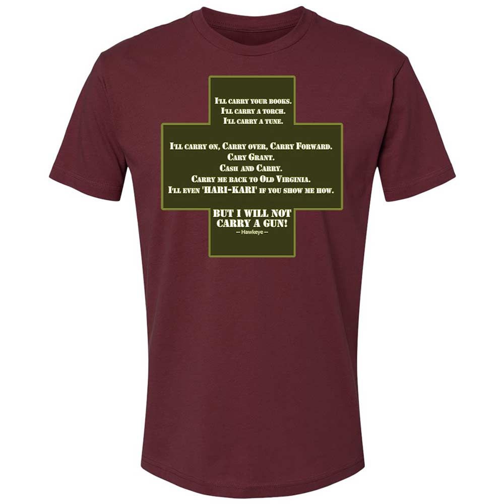 I Will Not Carry a Gun - Maroon - 19