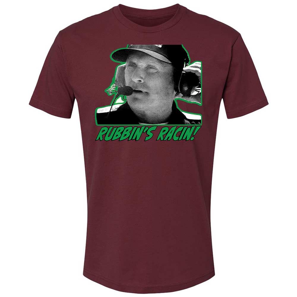 Rubbing is racing, son - Maroon - 19