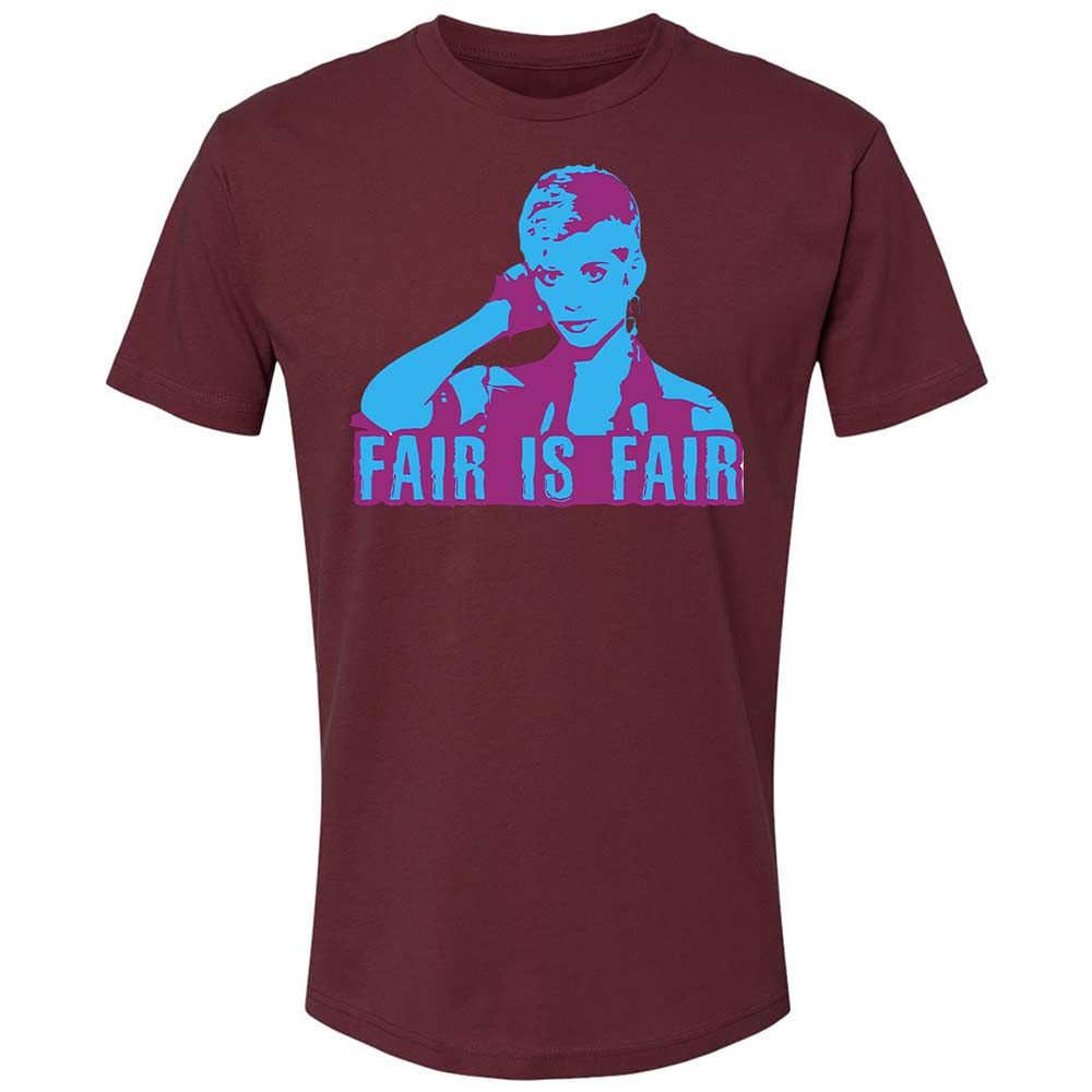 Fair is Fair - Maroon - 19