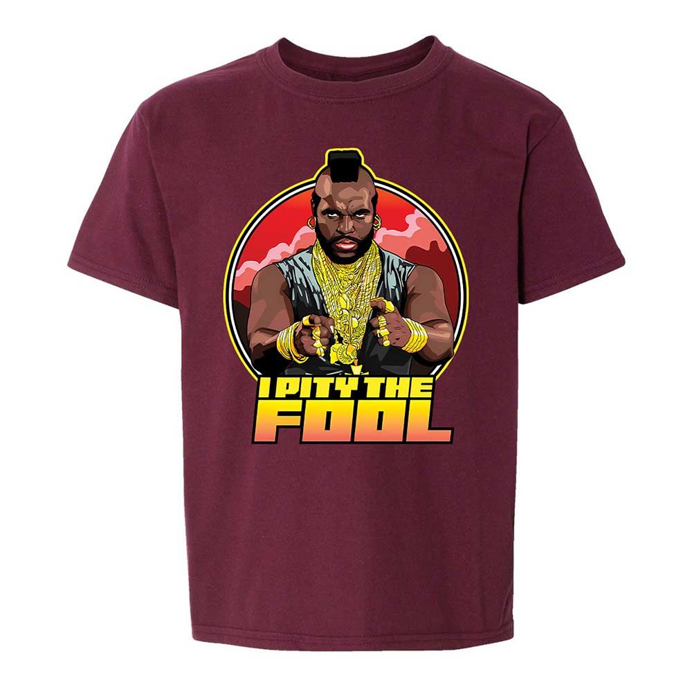 I Pity the Fool - Maroon - 19