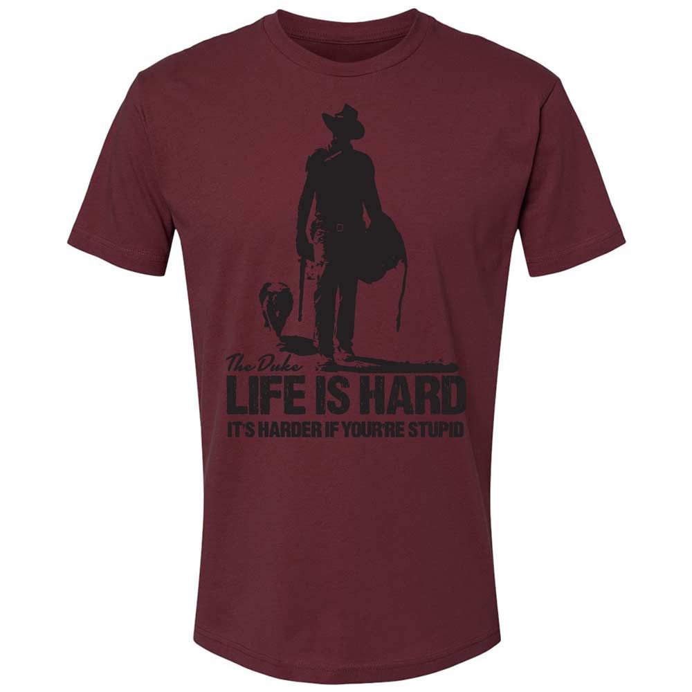 Life is hard - Maroon - 19