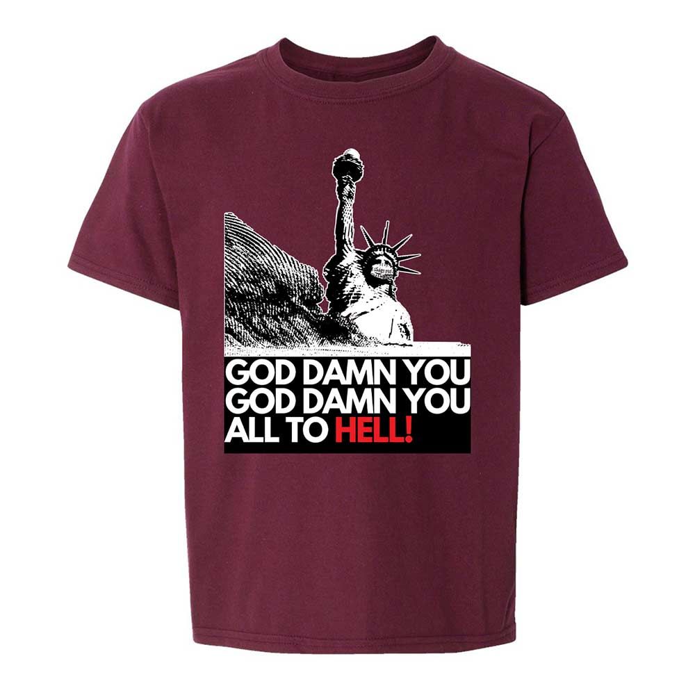 God damn you all to hell! - Maroon - 19