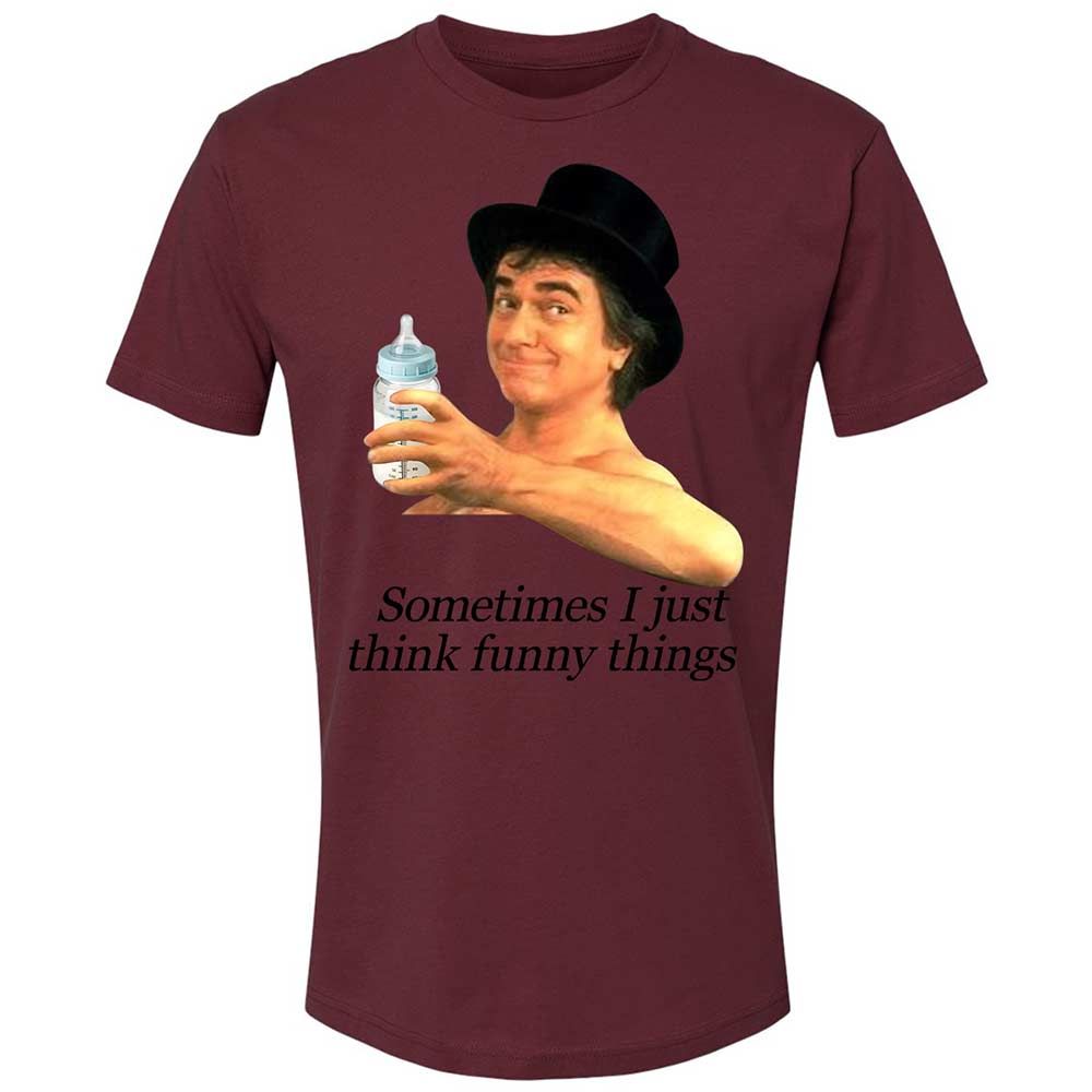 Sometimes I just think funny things - Maroon - 19