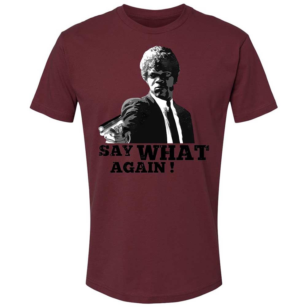 Say What Again - Maroon - 19