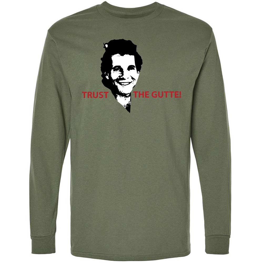 Trust the Gutte - Military Green - 19