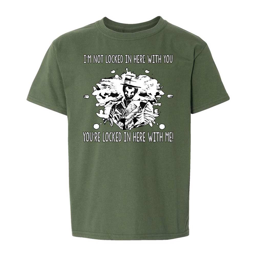 I'm not locked in here with you - Military Green - 19