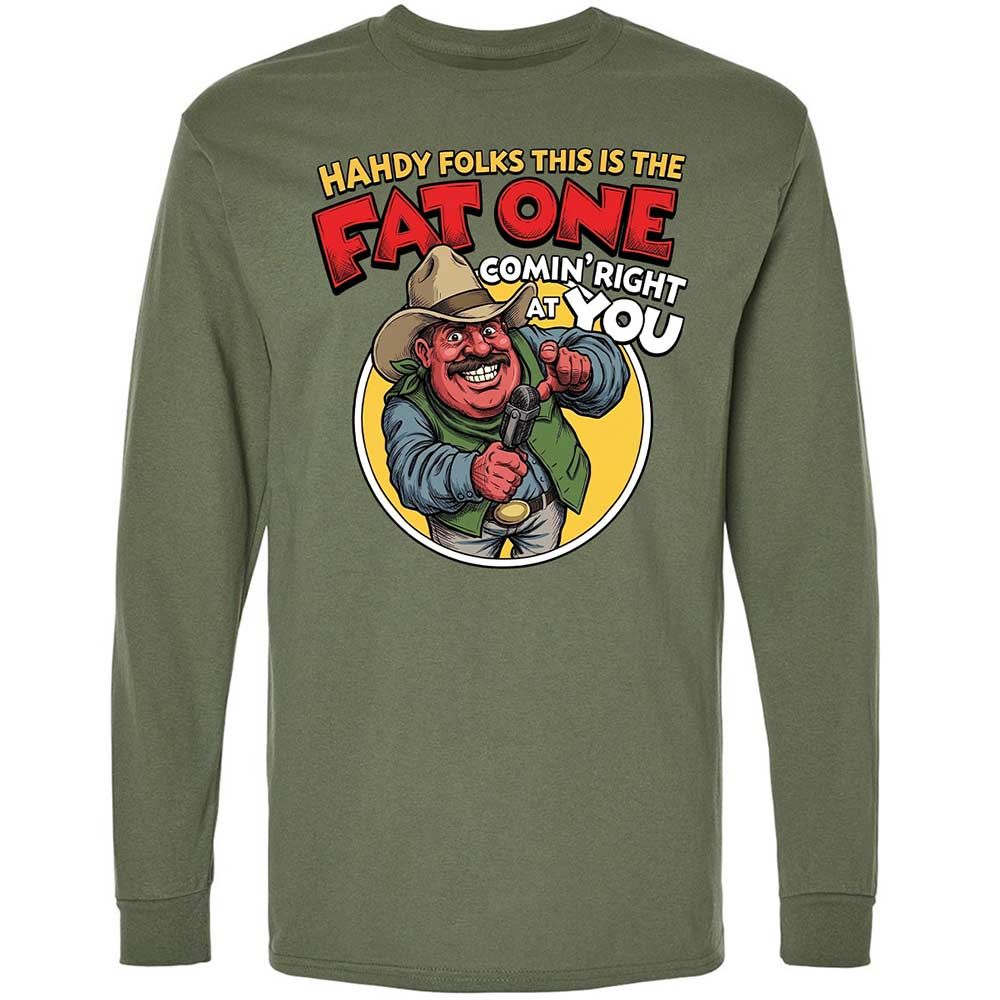 Fat One comin' right at you - Military Green - 19
