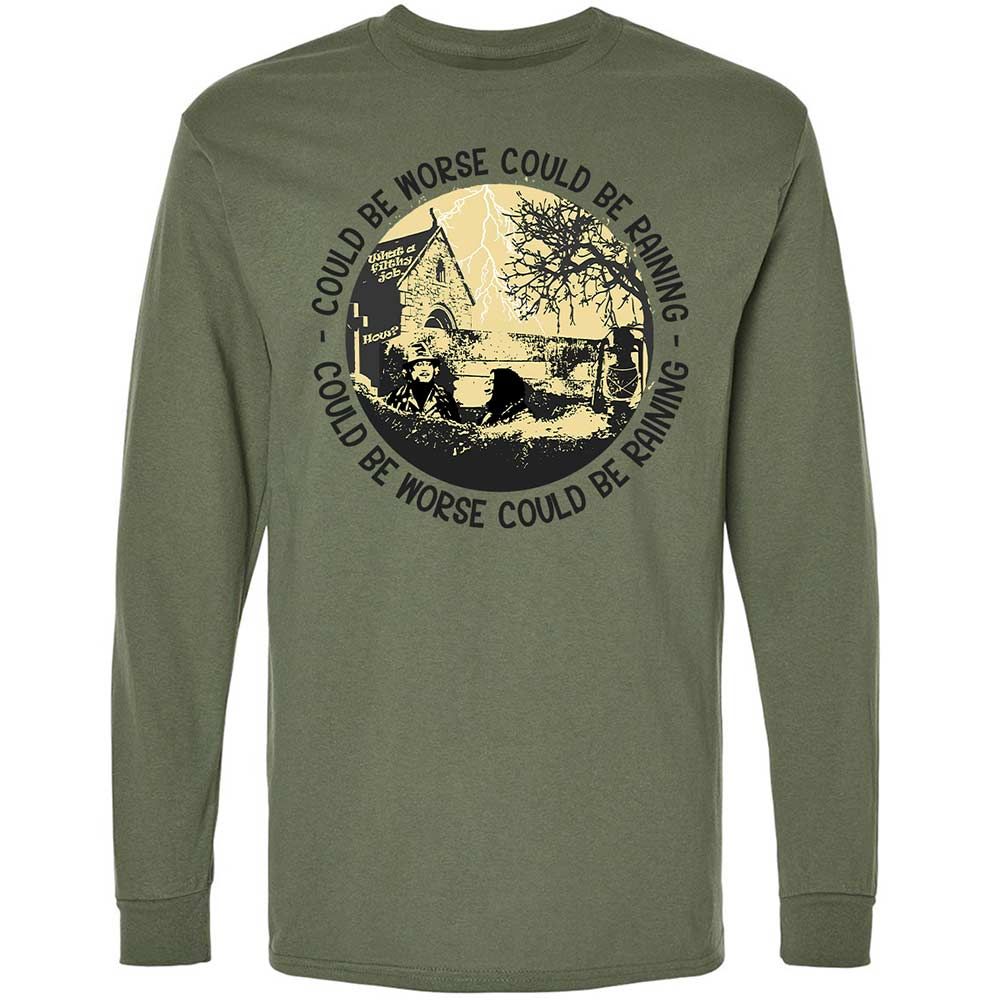 Could be worse - Military Green - 19