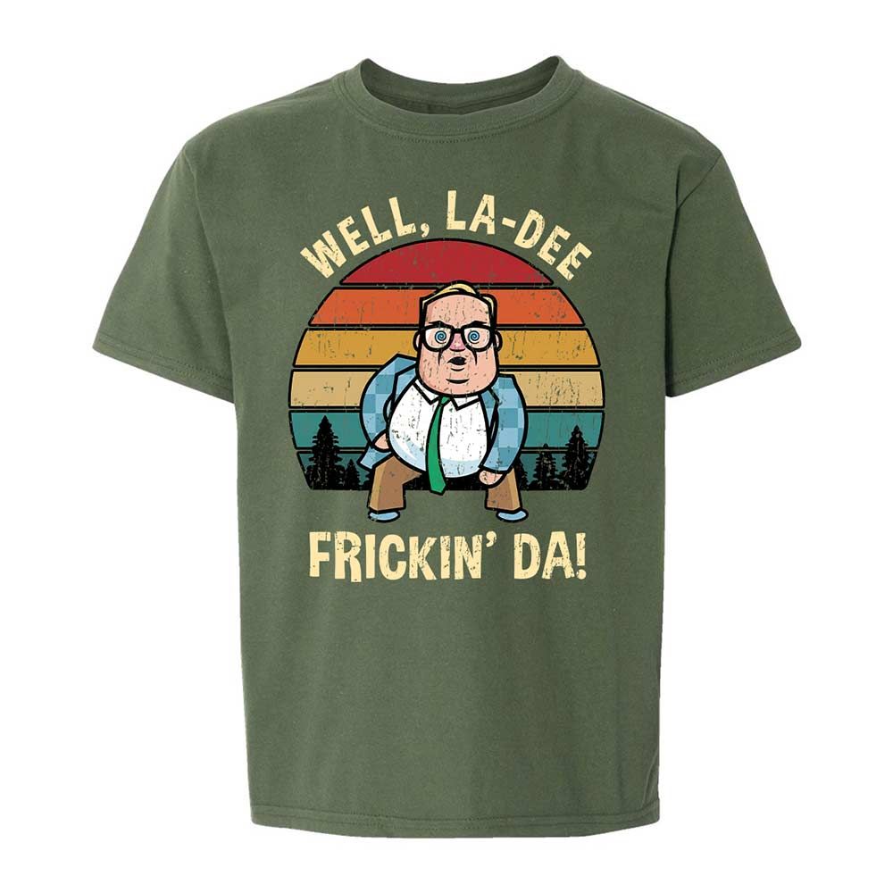 La-Dee-Frickin-Da - Military Green - 19